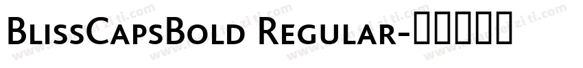 BlissCapsBold Regular字体转换